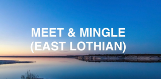 Meet and Mingle (East Lothian)