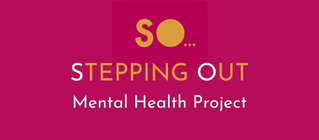 Stepping Out Mental Health Charity